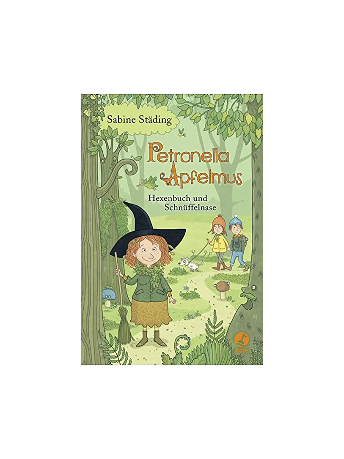 BOJE VERLAG | Buch - Petronella Apfelmus - Hexenbuch und Schnüffelnase - Band 5 (Gebundene Ausgabe) | 